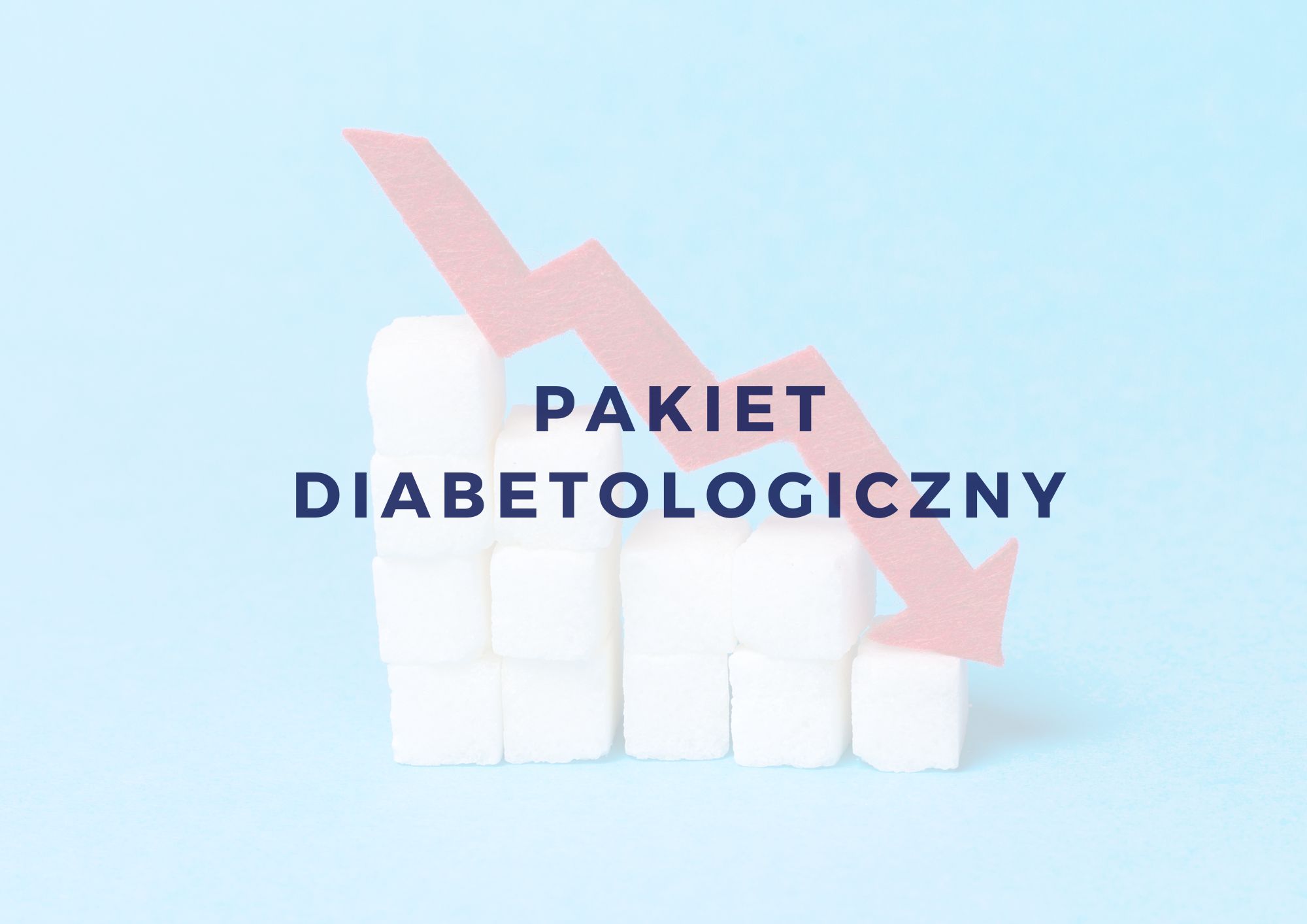 PAKIET DIABETOLOGICZNY